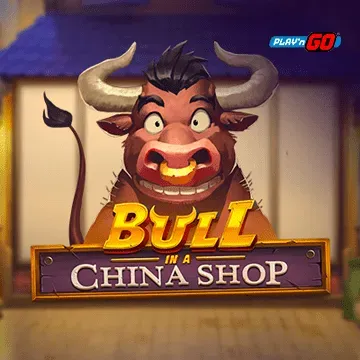 Bull in a China Shop - LUCKYGAMING138