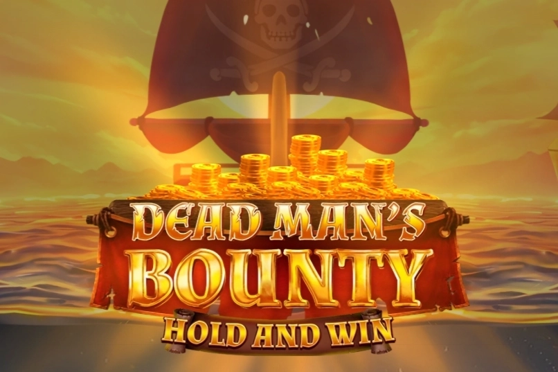 Dead Mans Bounty: Hold & Win - LUCKYGAMING138