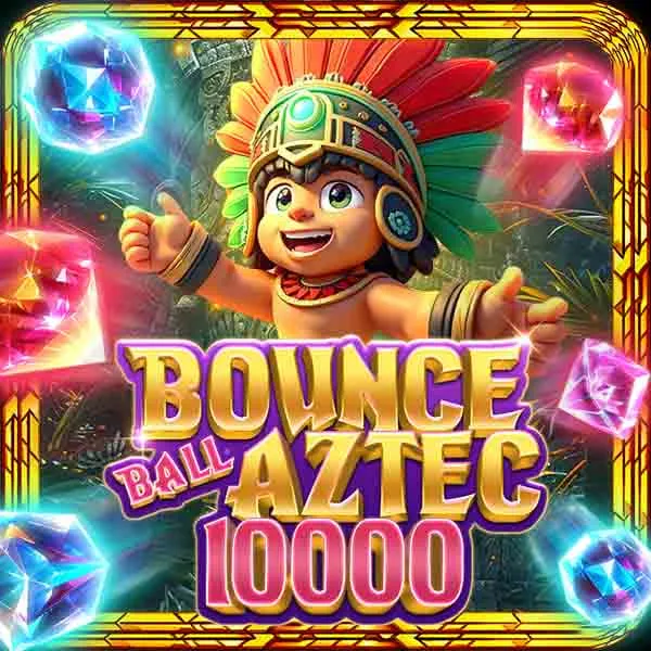 Bounceball Aztec 10.000 - LUCKYGAMING138