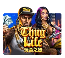 Thug Life - LUCKYGAMING138