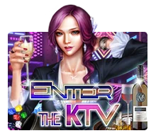 Enter The KTV - LUCKYGAMING138
