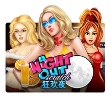 A Night Out - LUCKYGAMING138
