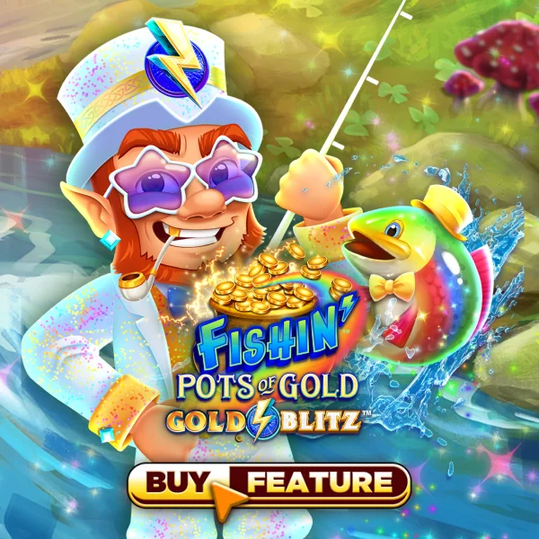 Fishin Pots of Gold&trade;: Gold Blitz&trade; - LUCKYGAMING138