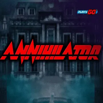 Annihilator - LUCKYGAMING138
