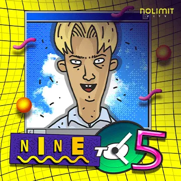 Nine To Five - LUCKYGAMING138
