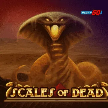 Scales of Dead - LUCKYGAMING138