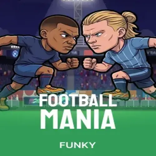 Football Mania - LUCKYGAMING138