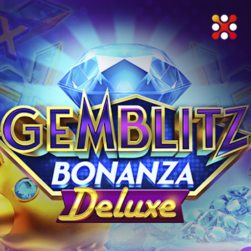 Gemblitz Bonanza Deluxe - LUCKYGAMING138