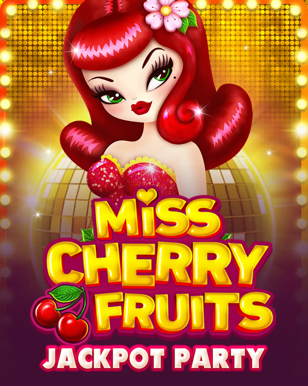 Miss Cherry Fruits Jackpot Party - LUCKYGAMING138